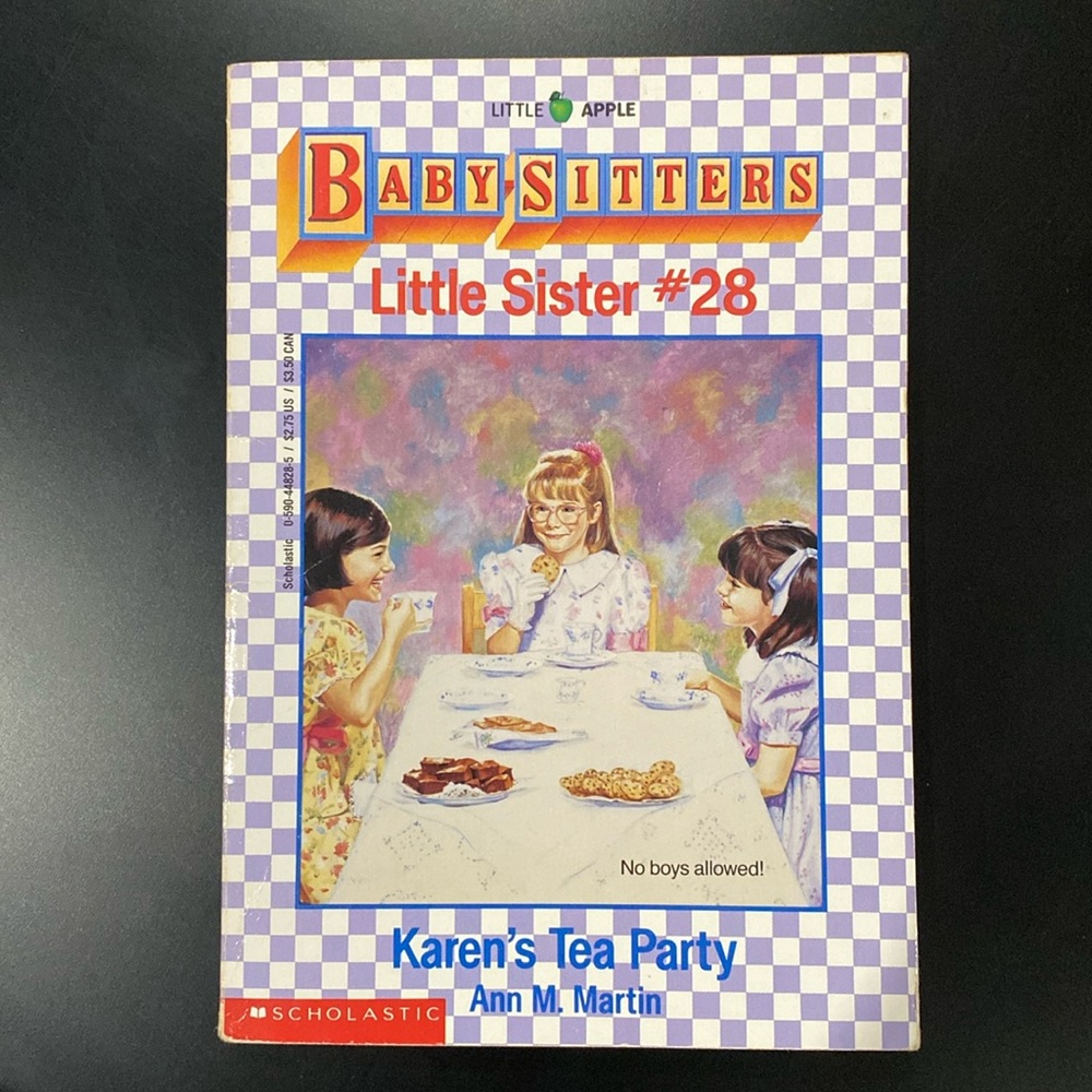 Baby-Sitters Little Sister #28: Karen’s Tea Party by Ann M. Martin - Novel